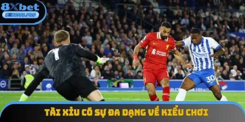 Tài xỉu trong bóng đá có sự đa dạng về các kiểu chơi Tài xỉu trong bóng đá có sự đa dạng về các kiểu chơi