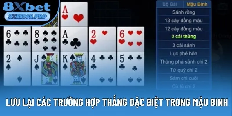 Lưu lại các trường hợp thắng đặc biệt trong Mậu Binh